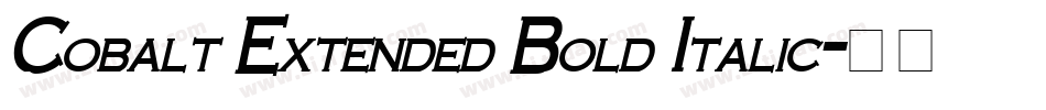 Cobalt Extended Bold Italic字体转换